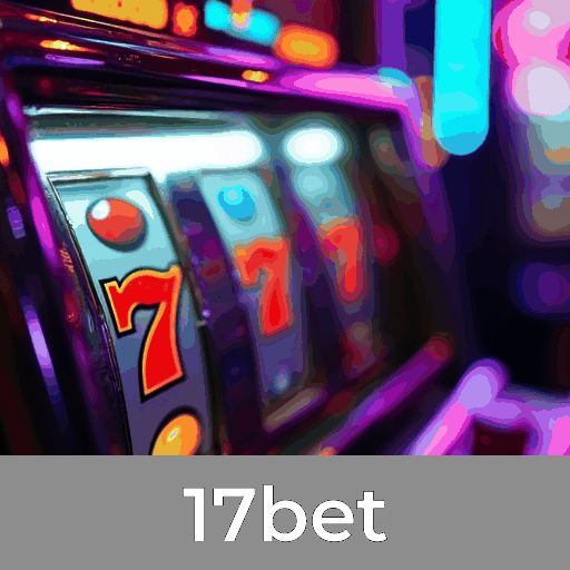 17bet: Plataforma Confiável de Cassino Premiado
